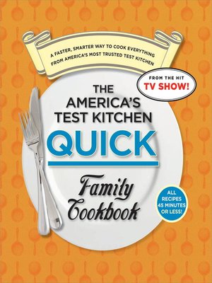 cover image of The America's Test Kitchen Quick Family Cookbook